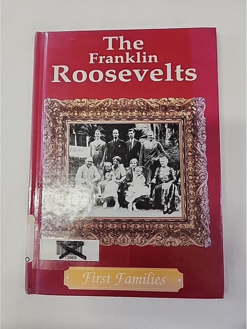 The Franklin Roosevelts Book By Cass Sandak Hardcover